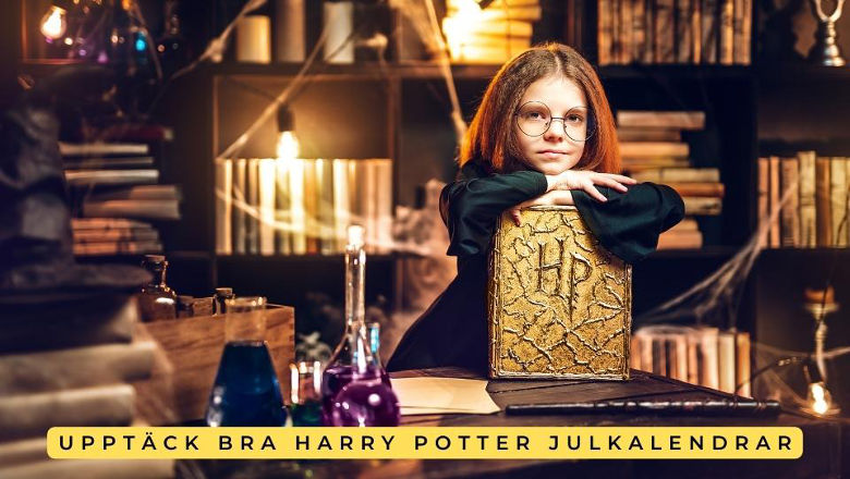 Harry Potter julkalender - Stor guide med tips på 2023 års bästa Harry Potter adventskalendrar för barn & vuxna