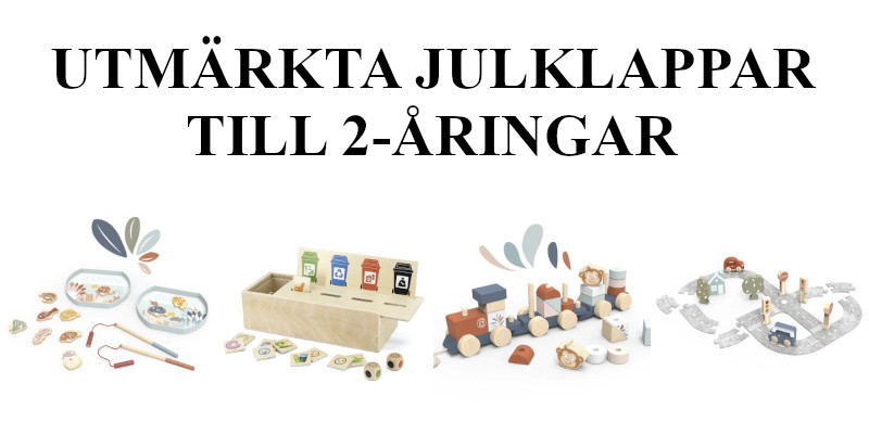 Julklapp till 2 åring - Julklappstips leksaker 2 år