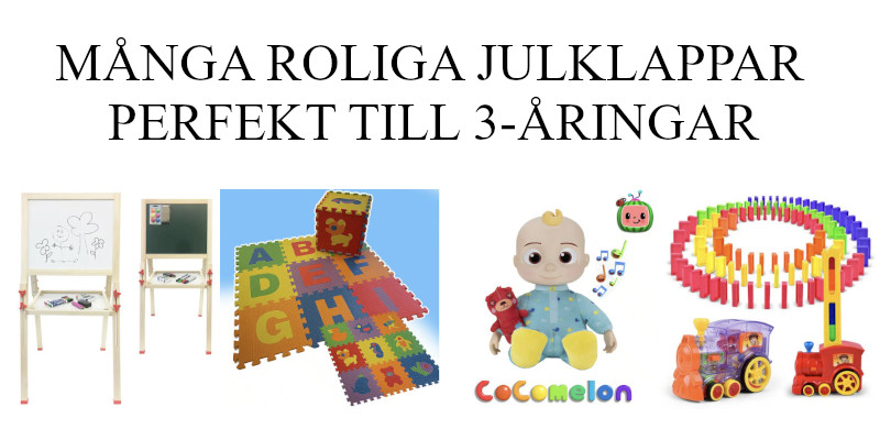 Julklapp till 3 åring - Julklappstips leksaker barn 3 år