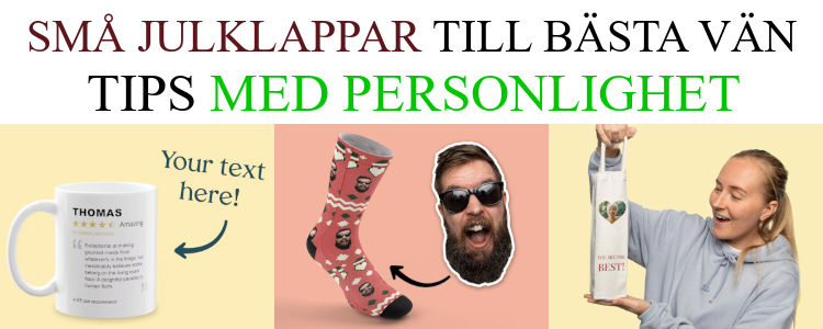 Personlig julklapp till bästa vän - Julklappstips