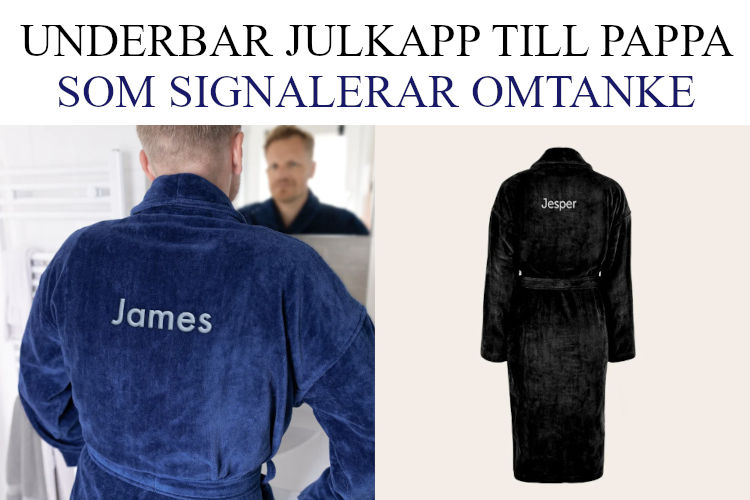 Julklapp till pappa - Julklappstips morgonrock med namn
